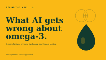Why AI Can't Tell You Which Omega-3 Is Actually Good